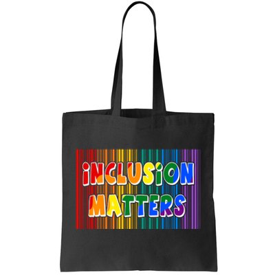 Inclusion Matters Tote Bag