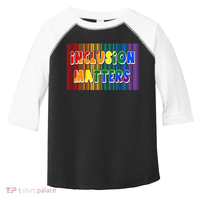 Inclusion Matters Toddler Fine Jersey T-Shirt