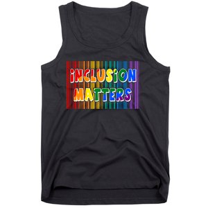 Inclusion Matters Tank Top