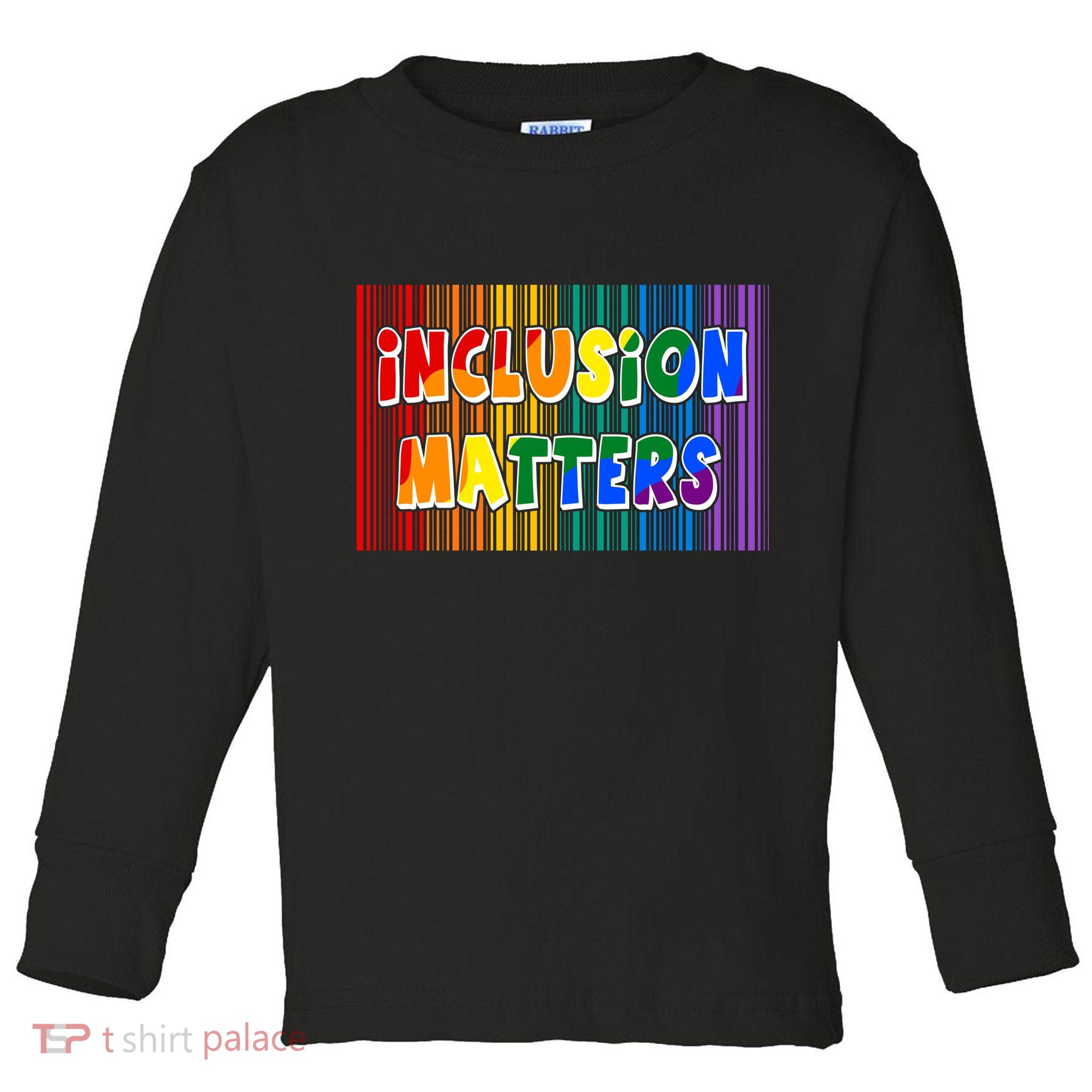 Inclusion Matters Toddler Long Sleeve Shirt