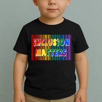 Inclusion Matters Toddler T-Shirt