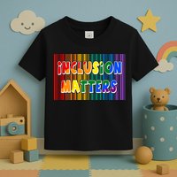 Inclusion Matters Toddler T-Shirt