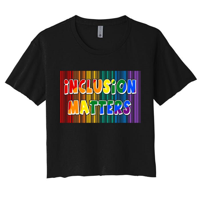 Inclusion Matters Women's Crop Top Tee