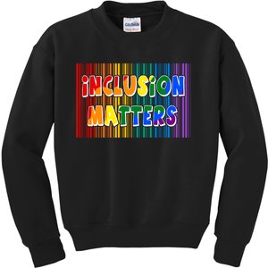 Inclusion Matters Kids Sweatshirt