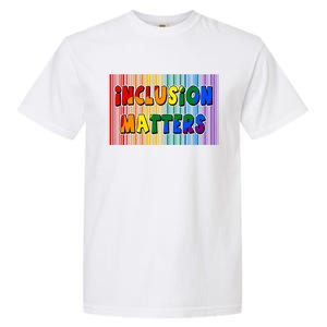 Inclusion Matters Garment-Dyed Heavyweight T-Shirt