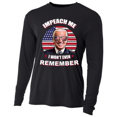 Impeach Me I WonT Even Remember Cooling Performance Long Sleeve Crew