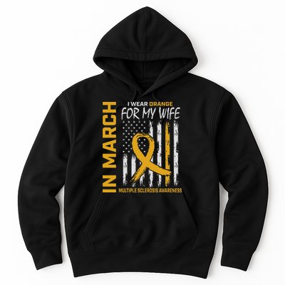 In March I Wear Orange For My Wife Multiple Sclerosis Flag Hoodie