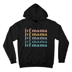 IVF Mama Infertility Transfer Fertilization Mother's Day Hoodie