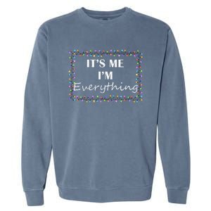 ItS Me IM EverythingCouple Matching Xmas Lights Garment-Dyed Sweatshirt