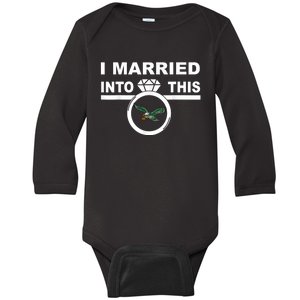 i married into this eagles design Quote apparel cool saying Baby Long Sleeve Bodysuit