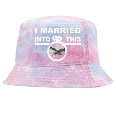 i married into this eagles design Quote apparel cool saying Tie-Dyed Bucket Hat