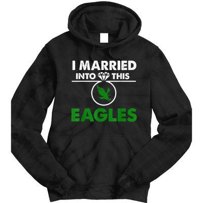 i married into this eagles design Quote apparel cool saying Tie Dye Hoodie