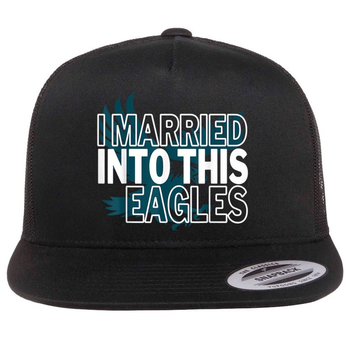 i married into this eagles design Quote apparel cool saying Flat Bill Trucker Hat