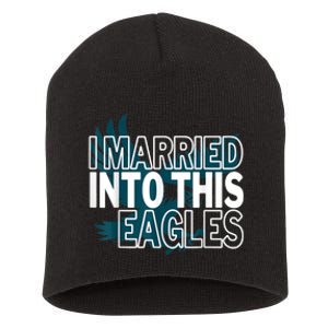 i married into this eagles design Quote apparel cool saying Short Acrylic Beanie