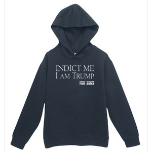 Indict Me I Am Trump America First Urban Pullover Hoodie