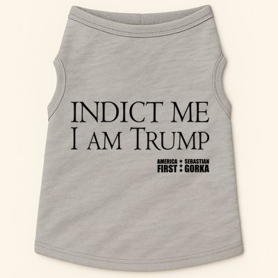 Indict Me I Am Trump America First Doggie Tank