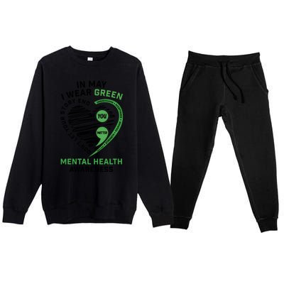 In May I Wear Green Mental Health Awareness Therapist Premium Crewneck Sweatsuit Set