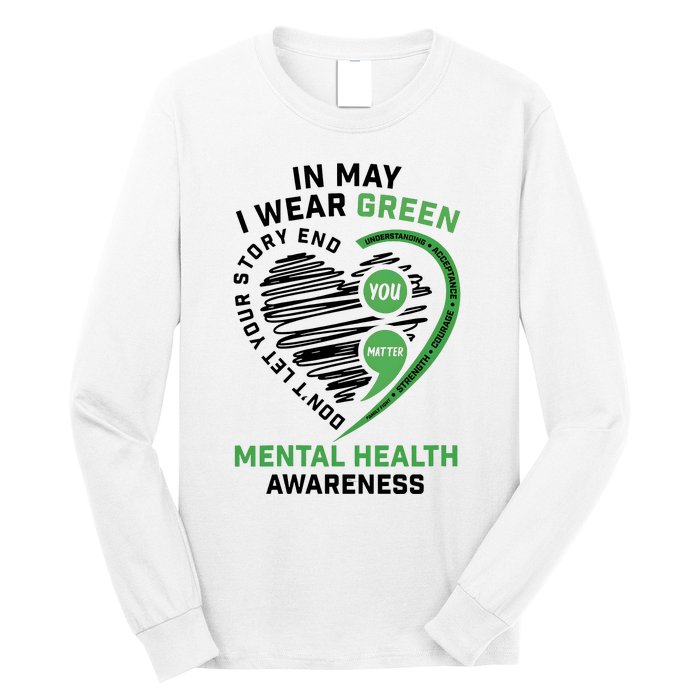 In May I Wear Green Mental Health Awareness Therapist Long Sleeve Shirt