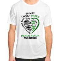 In May I Wear Green Mental Health Awareness Therapist Adult ChromaSoft Performance T-Shirt