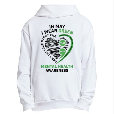 In May I Wear Green Mental Health Awareness Therapist Urban Pullover Hoodie