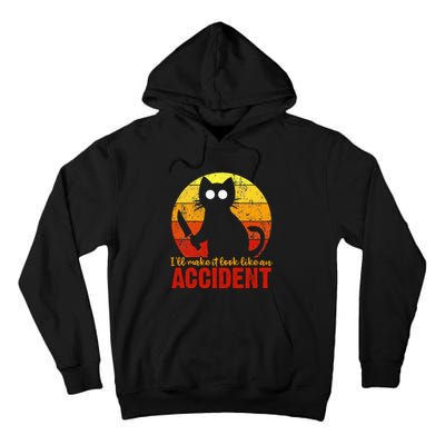 ILl Make It Look Like An Accident Halloween Gory Cat Tall Hoodie