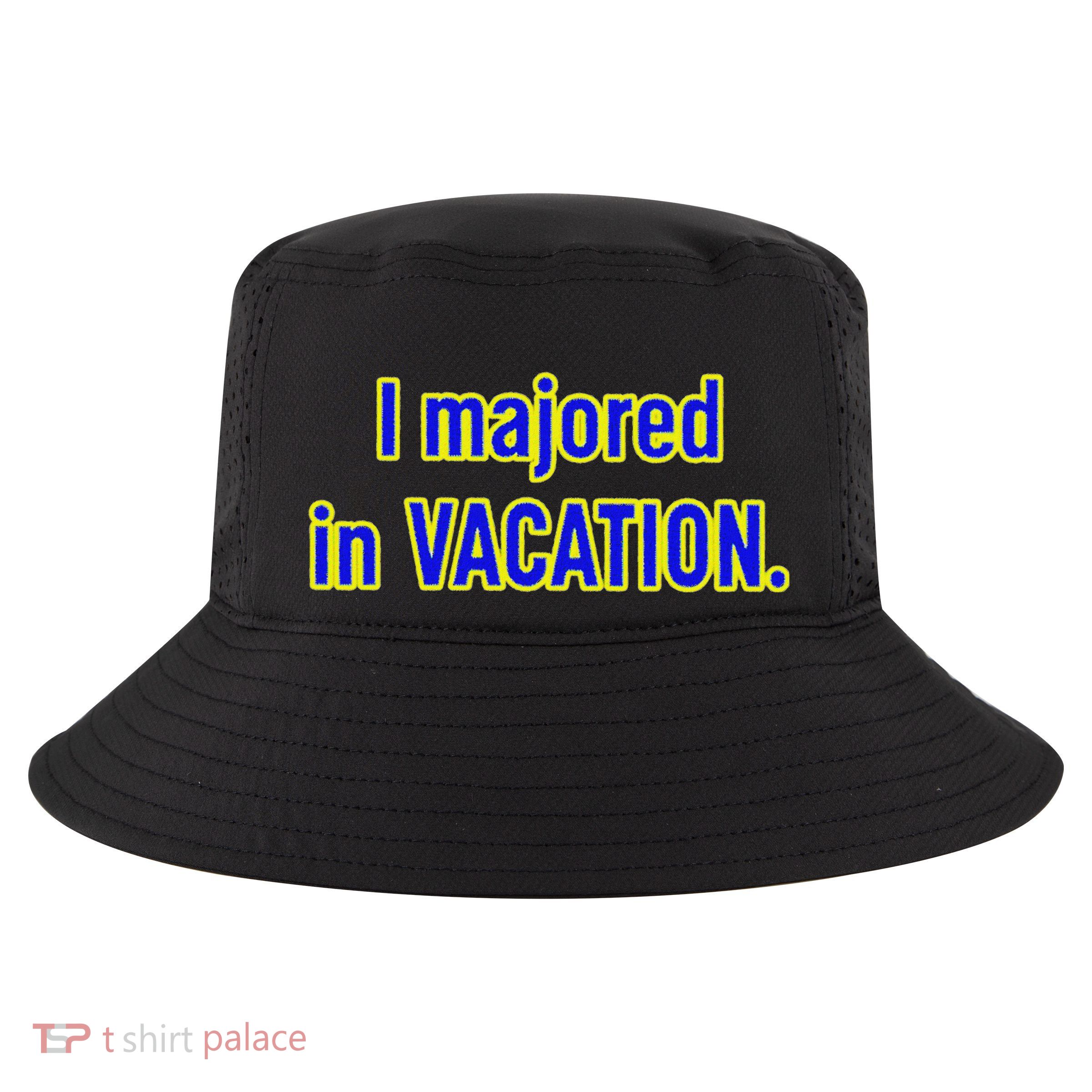 I Majored In Vacation Cool Comfort Performance Bucket Hat