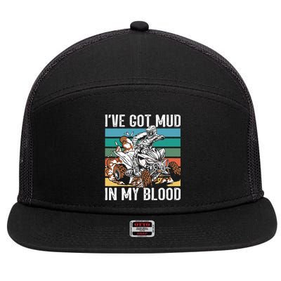 I've mud in my blood ATV dirt bike four wheeler funny quad 7 Panel Mesh Trucker Snapback Hat