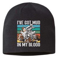 I've mud in my blood ATV dirt bike four wheeler funny quad Sustainable Beanie