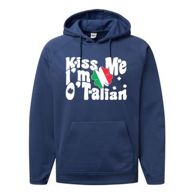 Iss Me I'm O'Talian Funny Italian St Patrick's Day Performance Fleece Hoodie