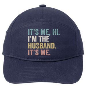 It's Me I'm The Husband It's Me 7-Panel Snapback Hat