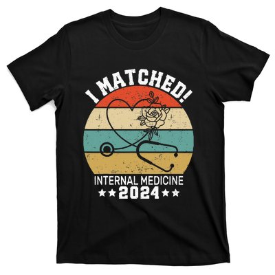 I Matched Internal Medicine 2024 Medical Resident Match Day T-Shirt