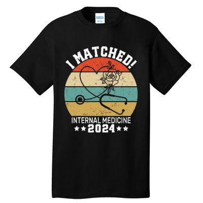 I Matched Internal Medicine 2024 Medical Resident Match Day Tall T-Shirt