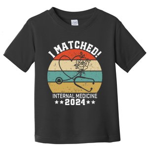 I Matched Internal Medicine 2024 Medical Resident Match Day Toddler T-Shirt