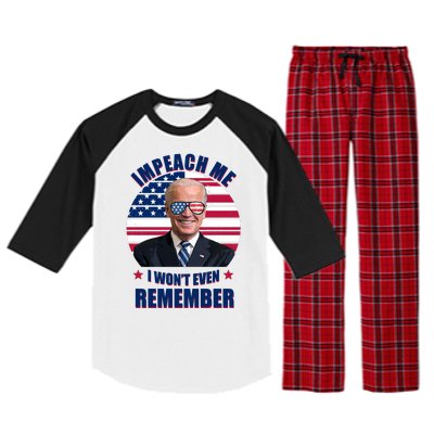 Impeach Me I Won't Even Remember Joe Biden American Flag Funny Raglan Sleeve Pajama Set