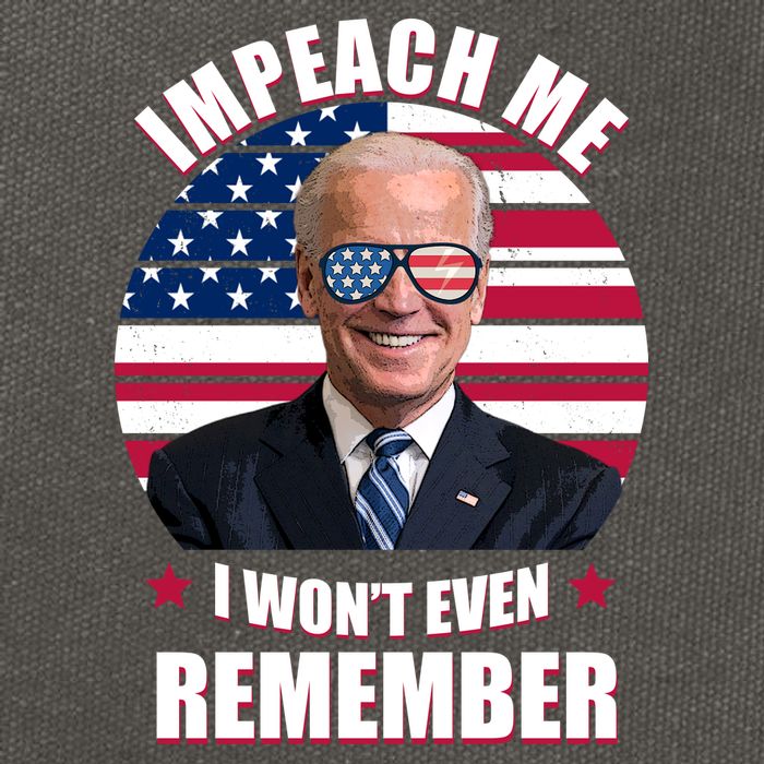 Impeach Me I Won't Even Remember Joe Biden American Flag Funny Cotton Canvas Backpack