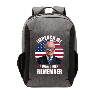 Impeach Me I Won't Even Remember Joe Biden American Flag Funny Vector Backpack