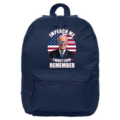 Impeach Me I Won't Even Remember Joe Biden American Flag Funny 16 in Basic Backpack