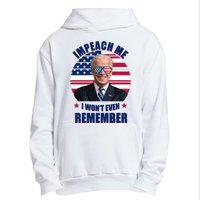 Impeach Me I Won't Even Remember Joe Biden American Flag Funny Urban Pullover Hoodie