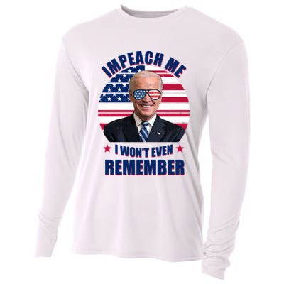 Impeach Me I Won't Even Remember Joe Biden American Flag Funny Cooling Performance Long Sleeve Crew
