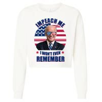 Impeach Me I Won't Even Remember Joe Biden American Flag Funny Cropped Pullover Crew