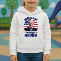 Impeach Me I Won't Even Remember Joe Biden American Flag Funny Kids Hoodie