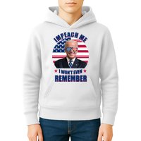 Impeach Me I Won't Even Remember Joe Biden American Flag Funny Kids Hoodie