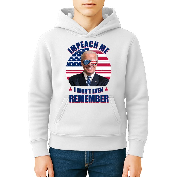 Impeach Me I Won't Even Remember Joe Biden American Flag Funny Kids Hoodie