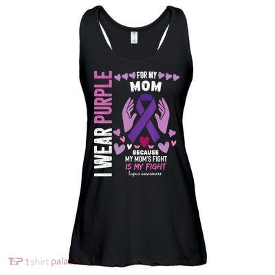 In May I Wear Purple For My Mom Lupus Awareness Lupus Fighter Lupus Supporter Ladies Essential Flowy Tank