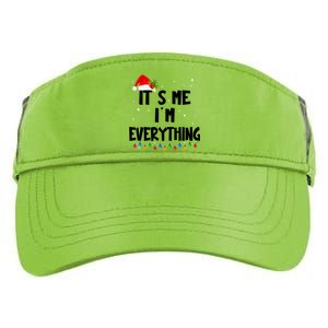 Its Me IM Everything I Have Everything I Want For Christmas Adult Drive Performance Visor