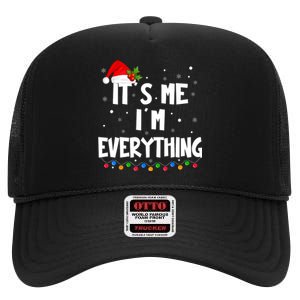 Its Me IM Everything I Have Everything I Want For Christmas High Crown Mesh Back Trucker Hat