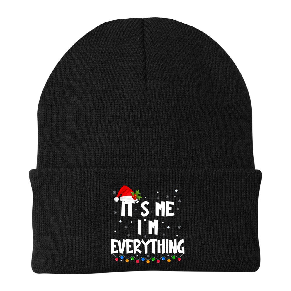 Its Me IM Everything I Have Everything I Want For Christmas Beanie