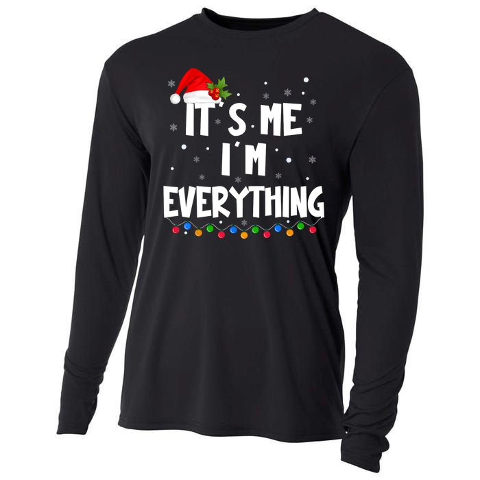 Its Me IM Everything I Have Everything I Want For Christmas Cooling Performance Long Sleeve Crew