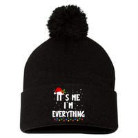 Its Me IM Everything I Have Everything I Want For Christmas Pom Pom 12in Knit Beanie