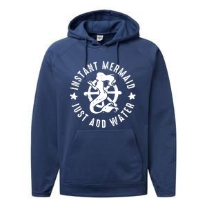 Instant Mermaid Just Add Water Great Gift Performance Fleece Hoodie